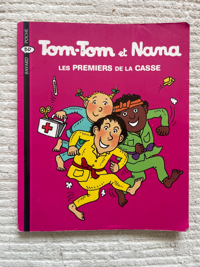 Tom-Tom et Nana - Tome 10 : Les Premiers de la Casse