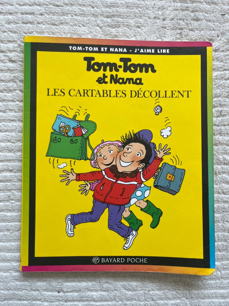 Tom-Tom et Nana - Tome 4 : Les Cartables Décollent