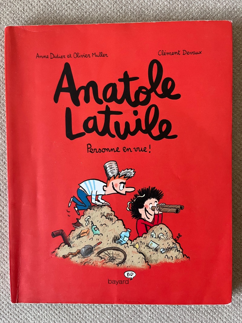 Anatole Latuile - Tome 3 : Personne en vue !