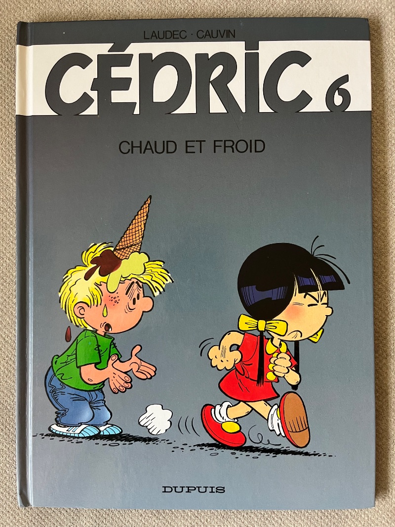 Cédric - Tome 6 : Chaud et Froid