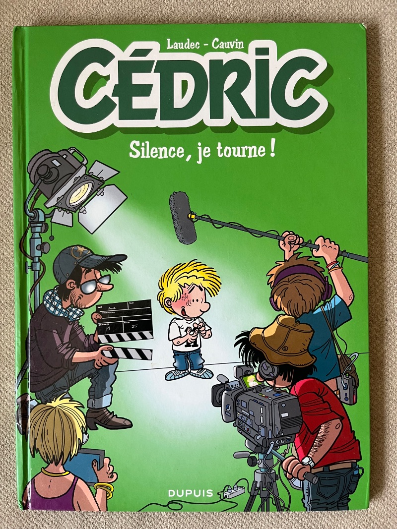 Cédric - Tome 30 : Silence, je tourne !