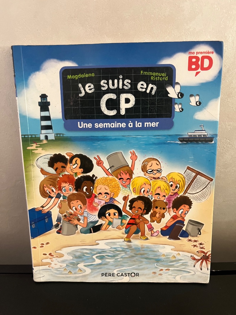 Je suis en CP : Une semaine à la mer