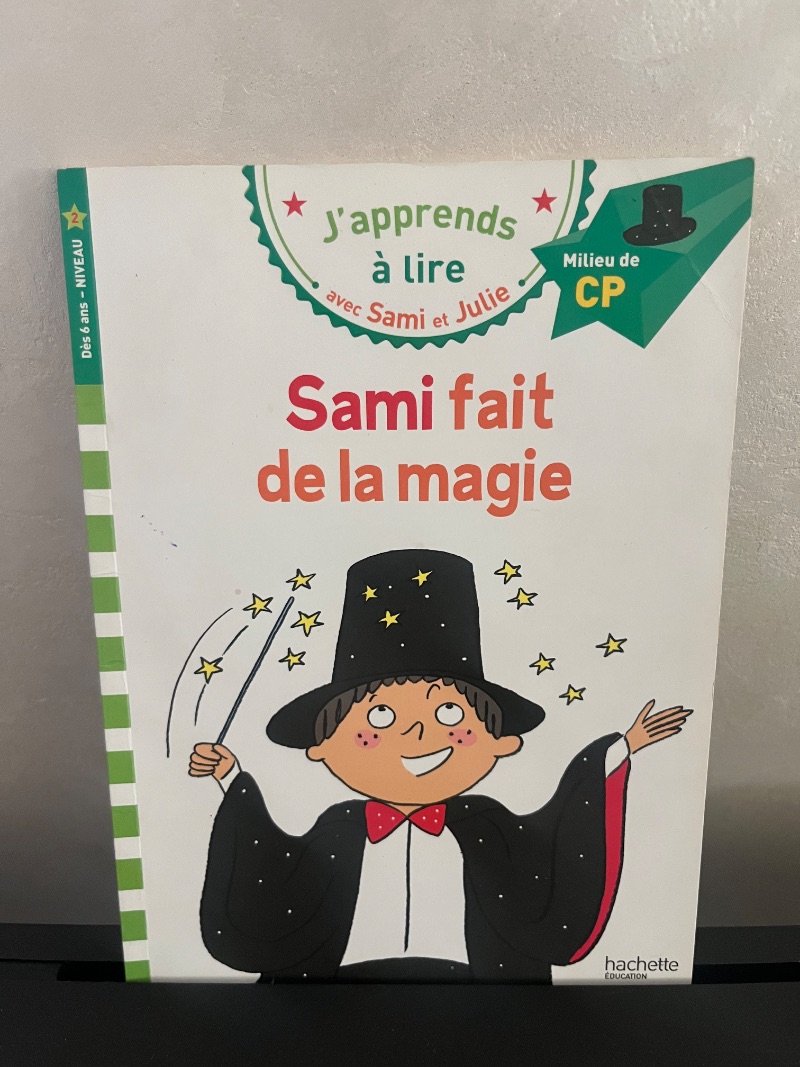 J'apprends à lire avec Sami et Julie - CP niveau 2 : Sami fait de la magie