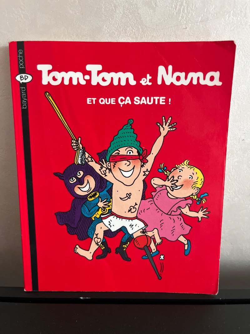 Tom-Tom et Nana - Tome 12 : Et que ça saute !