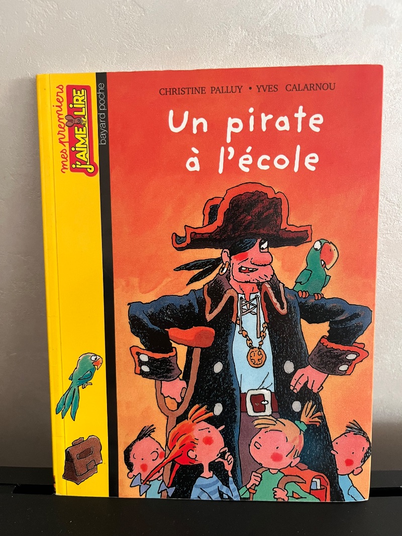 Mes premiers J'aime lire : Un pirate à l'école