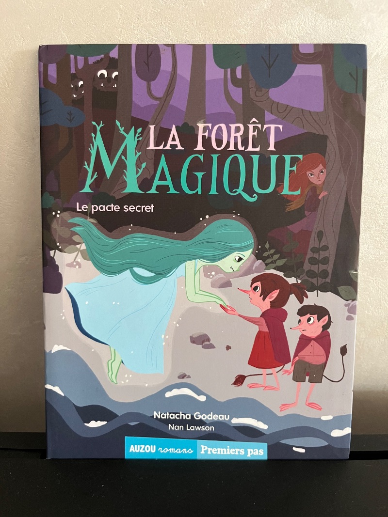 La Forêt Magique : Le pacte secret