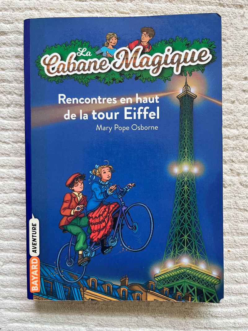 La Cabane Magique - Tome 30 : Rencontres en haut de la tour Eiffel